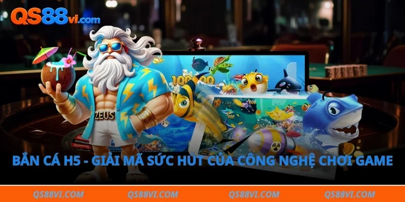 bắn cá H5