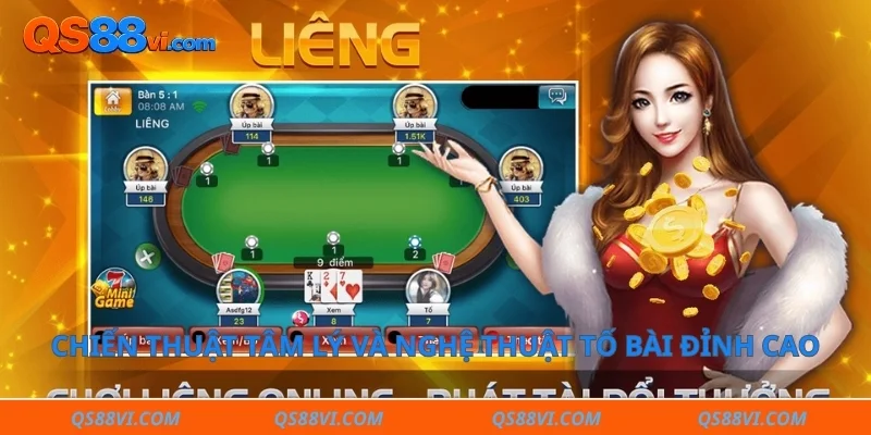 Chiến thuật tâm lý và nghệ thuật tố bài đỉnh cao
