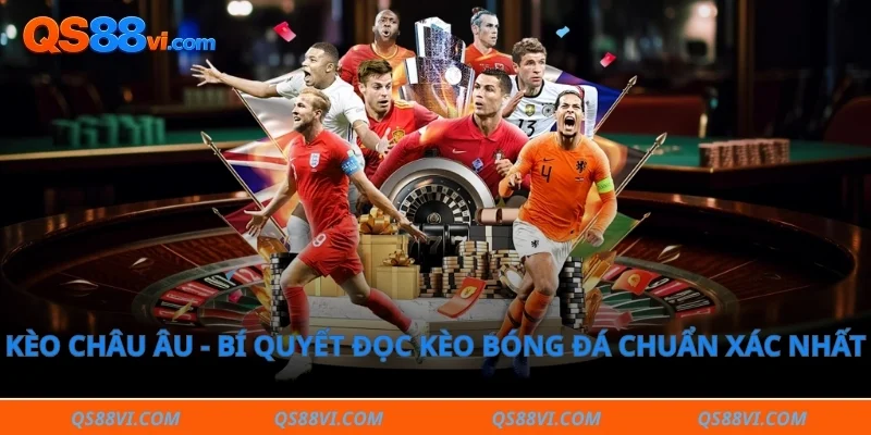Kèo châu âu