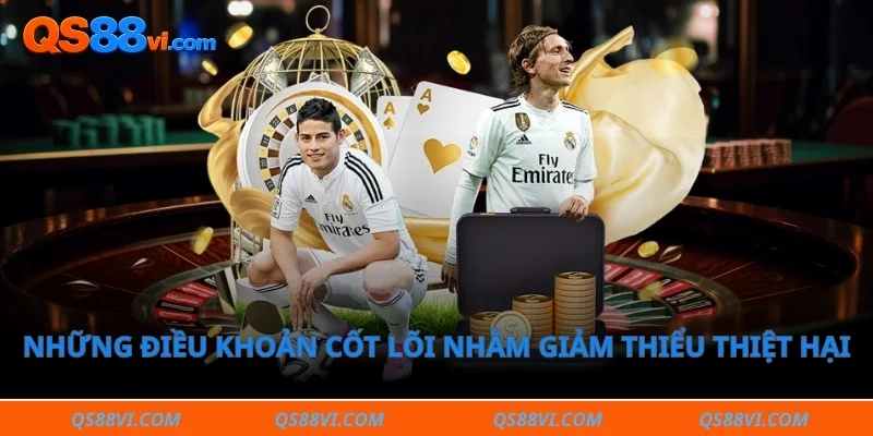 Những điều khoản cốt lõi nhằm giảm thiểu tối đa thiệt hại