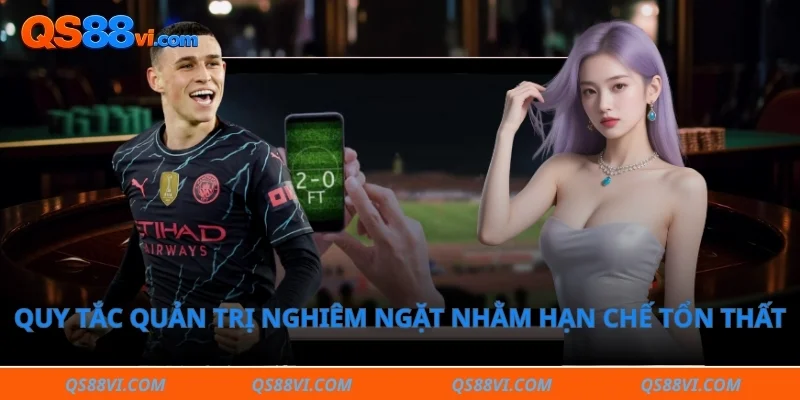 Quy tắc quản trị nghiêm ngặt nhằm hạn chế nguy cơ tổn thất 