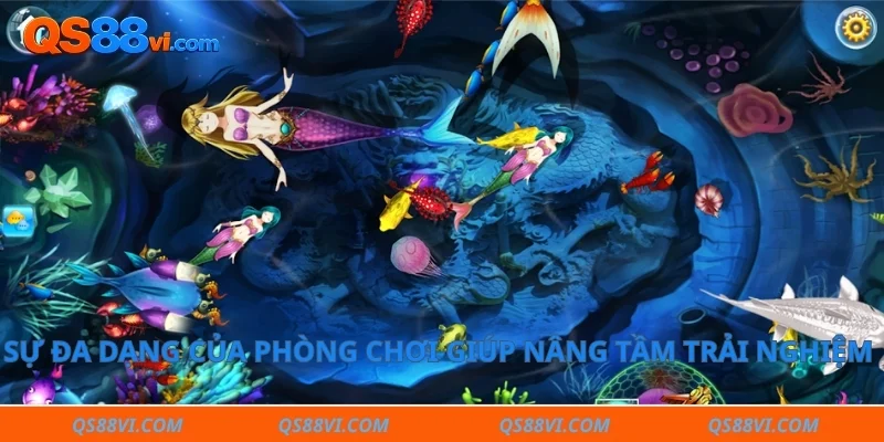 Sự đa dạng của các phòng chơi giúp nâng tầm trải nghiệm giải trí